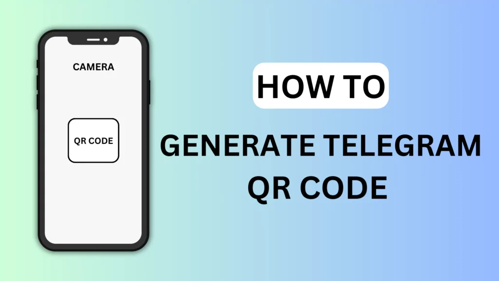 How to Generate Telegram QR code