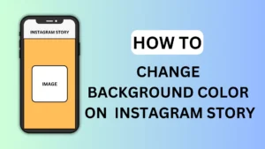 Change Background Color On Instagram Story