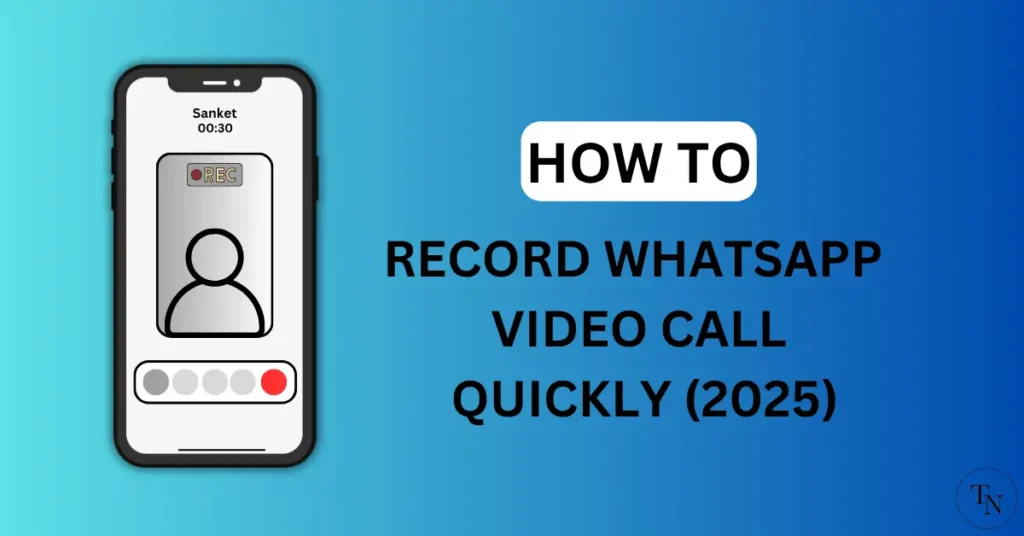 How-To-Record-Whatsapp-Video-Call
