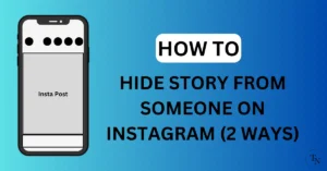 How To Hide Story From Someone On Instagram